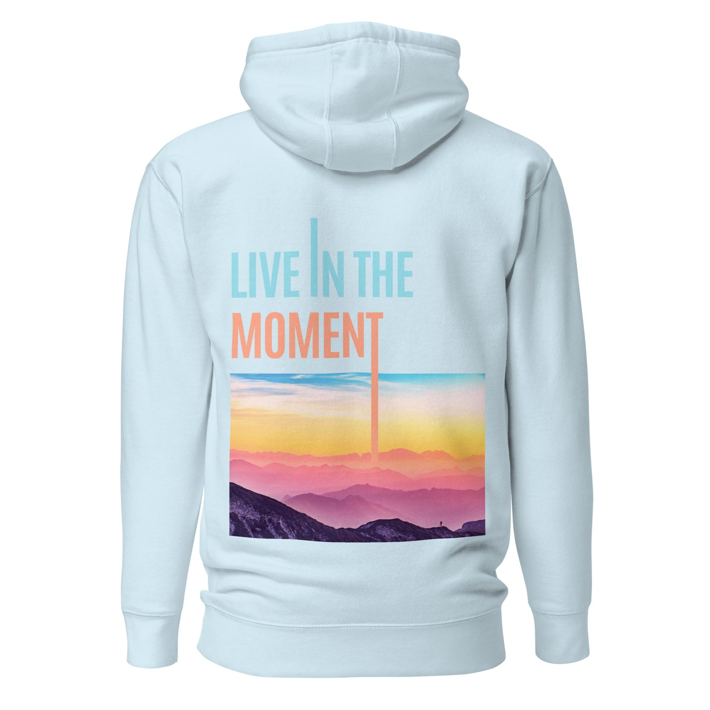 Live In The Moment